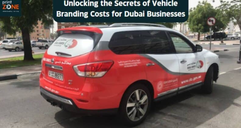 Vehicle Branding Costs for Dubai Businesses