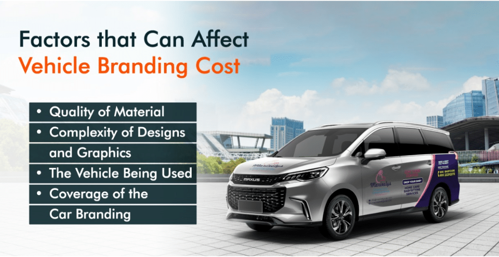 factors affect vehicle branding cost